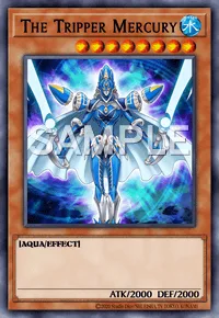The Tripper Mercury, Yu-Gi-Oh! card, WATER