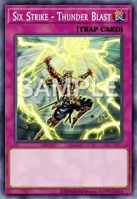 Six Strike - Thunder Blast, Yu-Gi-Oh! card, TRAP