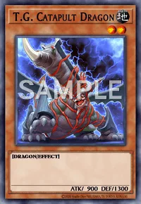 T.G. Catapult Dragon, Yu-Gi-Oh! card, EARTH