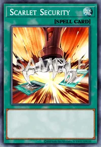 Scarlet Security, Yu-Gi-Oh! card, SPELL