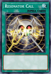 Resonator Call, Yu-Gi-Oh! card, SPELL