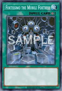 Fortissimo the Mobile Fortress, Yu-Gi-Oh! card, SPELL