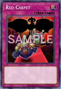 Red Carpet, Yu-Gi-Oh! card, TRAP