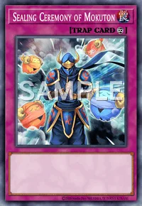 Sealing Ceremony of Mokuton, Yu-Gi-Oh! card, TRAP