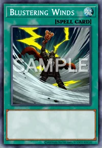 Blustering Winds, Yu-Gi-Oh! card, SPELL