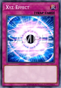 Xyz Effect, Yu-Gi-Oh! card, TRAP
