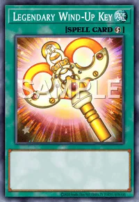 Legendary Wind-Up Key, Yu-Gi-Oh! card, SPELL
