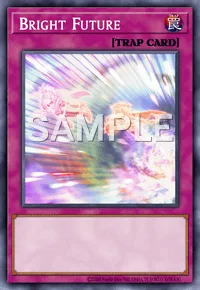Bright Future, Yu-Gi-Oh! card, TRAP