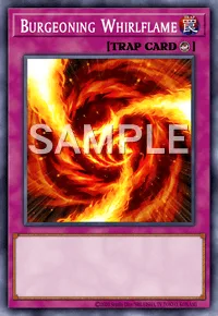 Burgeoning Whirlflame, Yu-Gi-Oh! card, TRAP