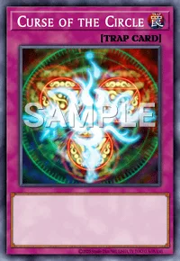 Curse of the Circle, Yu-Gi-Oh! card, TRAP
