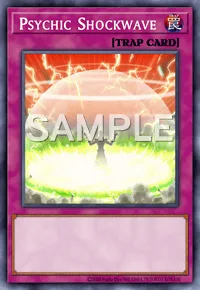 Psychic Shockwave, Yu-Gi-Oh! card, TRAP