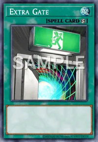Extra Gate, Yu-Gi-Oh! card, SPELL