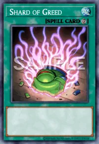 Shard of Greed, Yu-Gi-Oh! card, SPELL