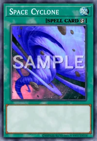 Space Cyclone, Yu-Gi-Oh! card, SPELL