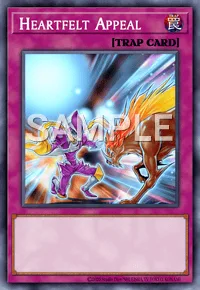 Heartfelt Appeal, Yu-Gi-Oh! card, TRAP