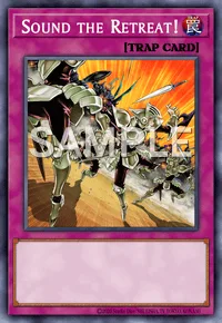 Sound the Retreat!, Yu-Gi-Oh! card, TRAP