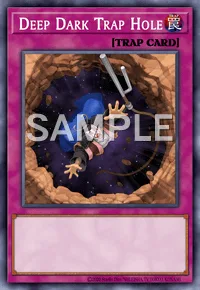 Deep Dark Trap Hole, Yu-Gi-Oh! card, TRAP