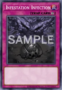 Infestation Infection, Yu-Gi-Oh! card, TRAP