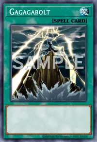 Gagagabolt, Yu-Gi-Oh! card, SPELL