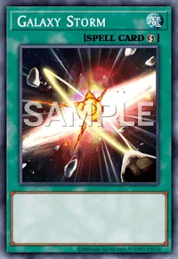Galaxy Storm, Yu-Gi-Oh! card, SPELL