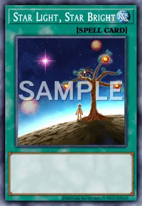 Star Light, Star Bright, Yu-Gi-Oh! card, SPELL