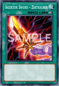 Inzektor Sword - Zektkaliber, Yu-Gi-Oh! card, SPELL