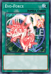Evo-Force, Yu-Gi-Oh! card, SPELL
