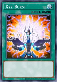Xyz Burst, Yu-Gi-Oh! card, SPELL