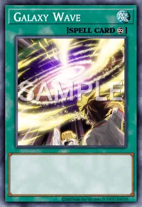 Galaxy Wave, Yu-Gi-Oh! card, SPELL