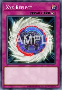 Xyz Reflect, Yu-Gi-Oh! card, TRAP