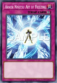 Armor Ninjitsu Art of Freezing, Yu-Gi-Oh! card, TRAP
