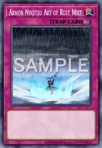 Armor Ninjitsu Art of Rust Mist, Yu-Gi-Oh! card, TRAP