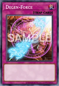 Degen-Force, Yu-Gi-Oh! card, TRAP