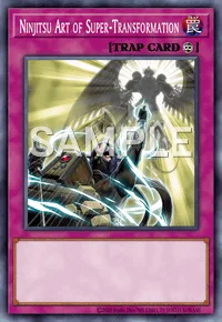 Ninjitsu Art of Super-Transformation, Yu-Gi-Oh! card, TRAP