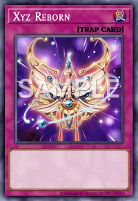 Xyz Reborn, Yu-Gi-Oh! card, TRAP