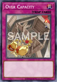 Over Capacity, Yu-Gi-Oh! card, TRAP