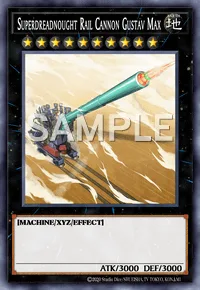 Superdreadnought Rail Cannon Gustav Max, Yu-Gi-Oh! card, EARTH
